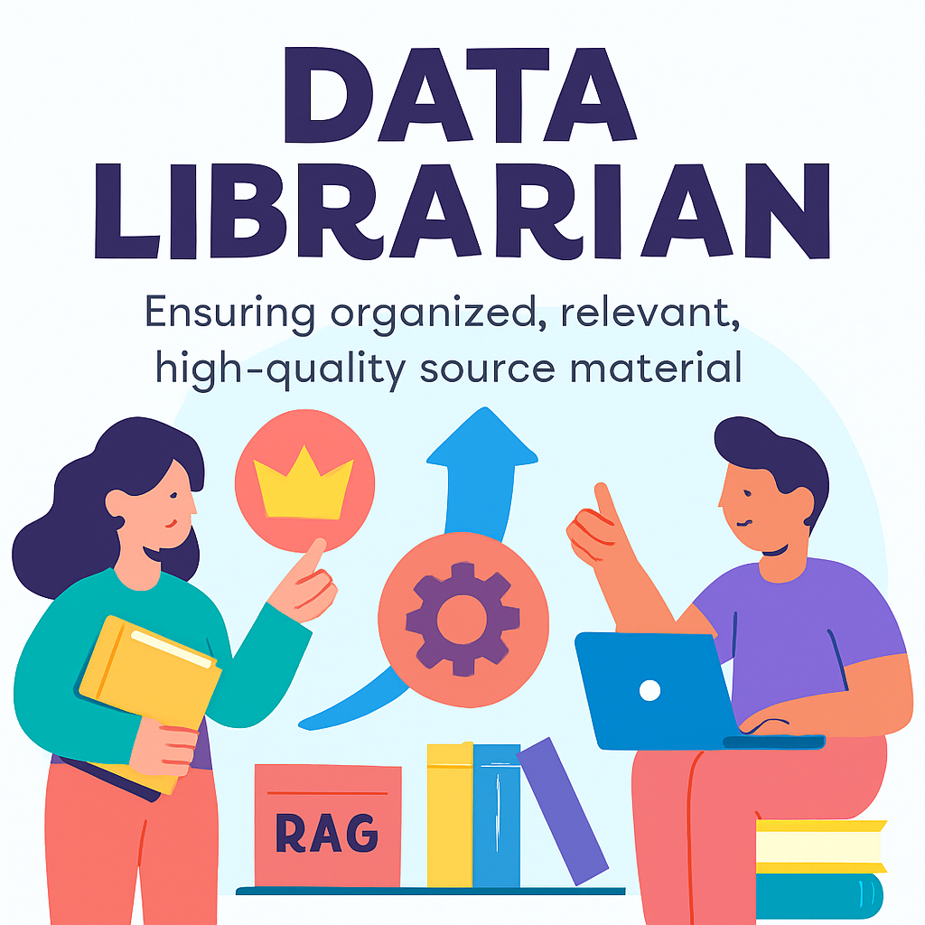 Who is the Librarian for Your AI?